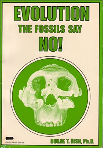 Evolution? The Fossils Say No!