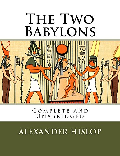 The Two Babylons